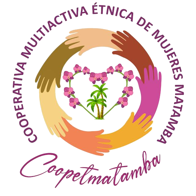 COOPERATIVA MULTIACTIVA ETNICA DE MUJERES MATAMBA – COOPETMATAMBA